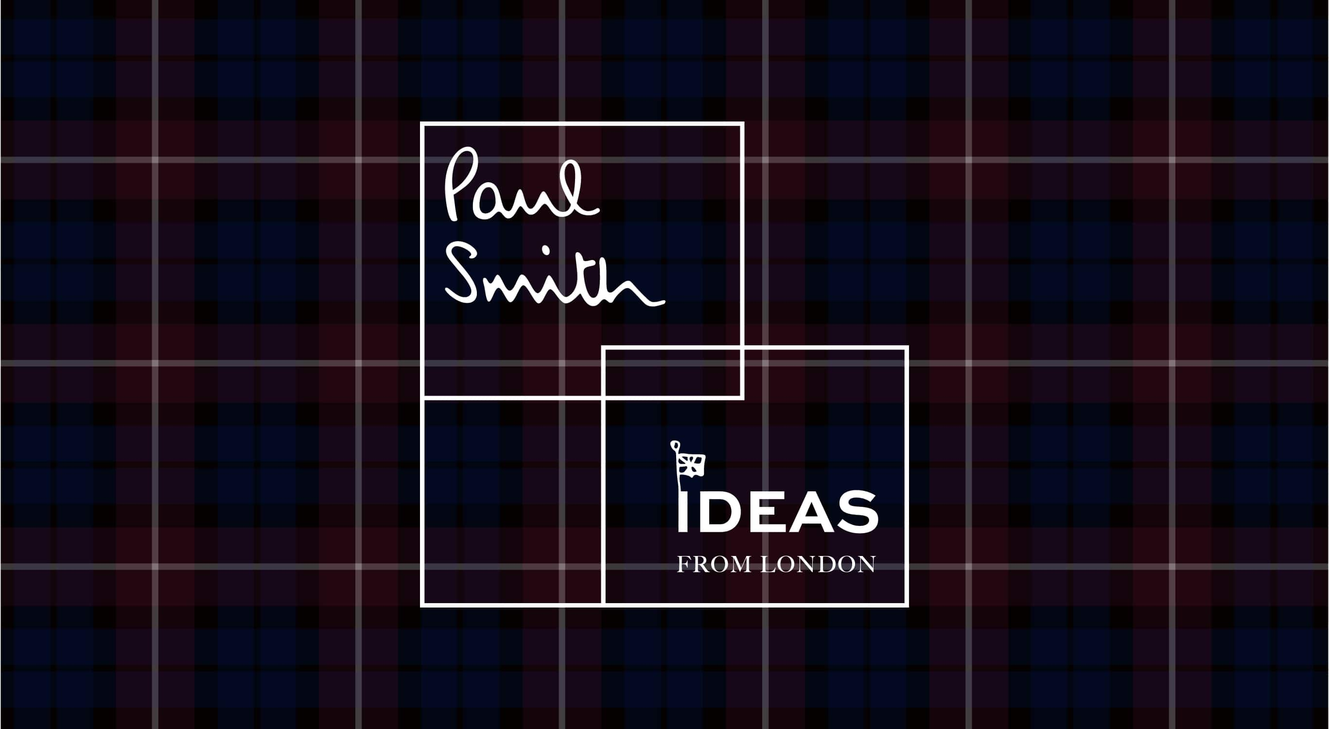 IDEAS FROM LONDON